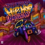 The Indian Hip-Hop Compilation Vol. 2 - Shaikhspeare Song Download